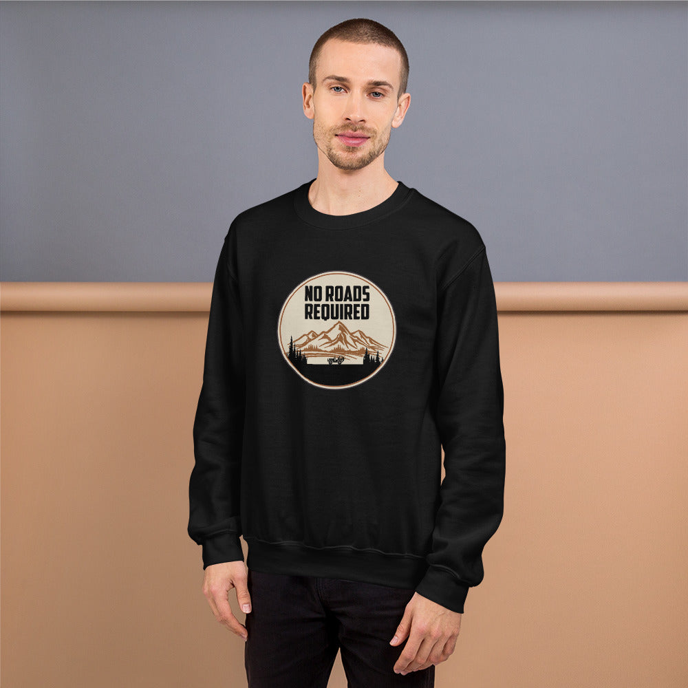 No Roads Required Sweatshirt