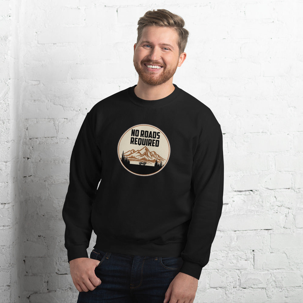 No Roads Required Sweatshirt